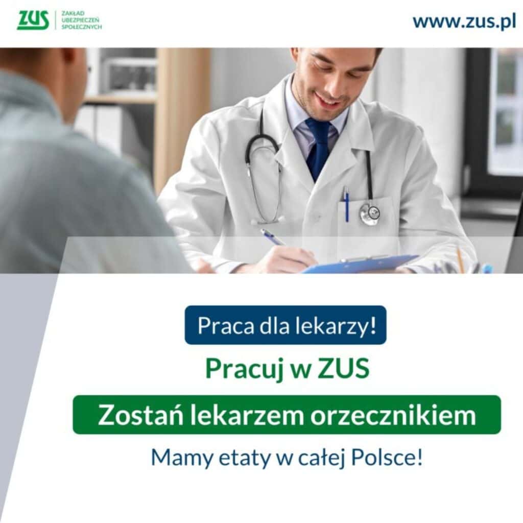 ZUS poszukuje lekarzy specjalistów – trwa rekrutacja na stanowisko Lekarza Orzecznika