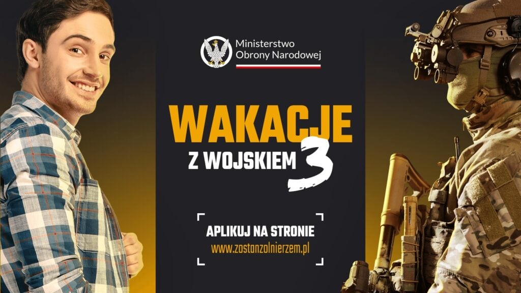 Wojsko ma dla Ciebie propozycje zawodowe i wakacyjne